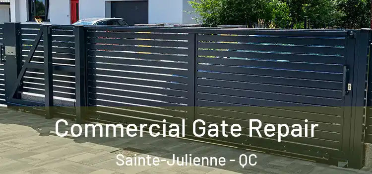  Commercial Gate Repair Sainte-Julienne - QC