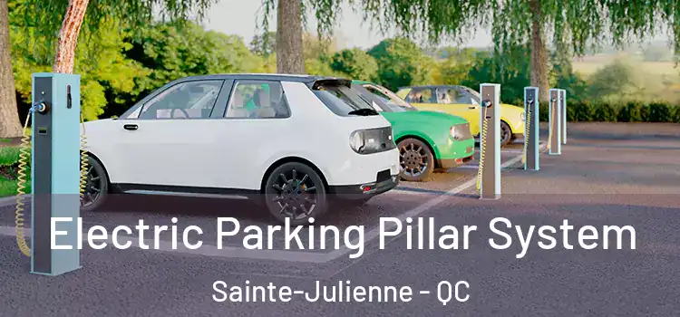  Electric Parking Pillar System Sainte-Julienne - QC