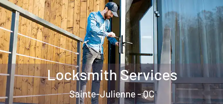  Locksmith Services Sainte-Julienne - QC